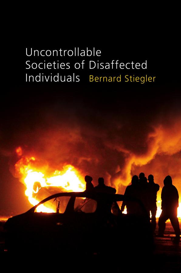 Vorderes Coverbild Uncontrollable Societies of Disaffected Individuals