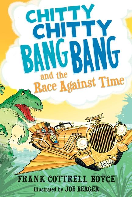 Vorderes Coverbild Chitty Chitty Bang Bang and the Race Against Time