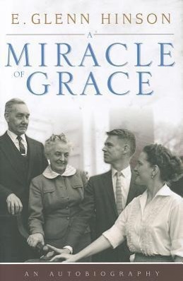 Vorderes Coverbild A Miracle of Grace: An Autobiography