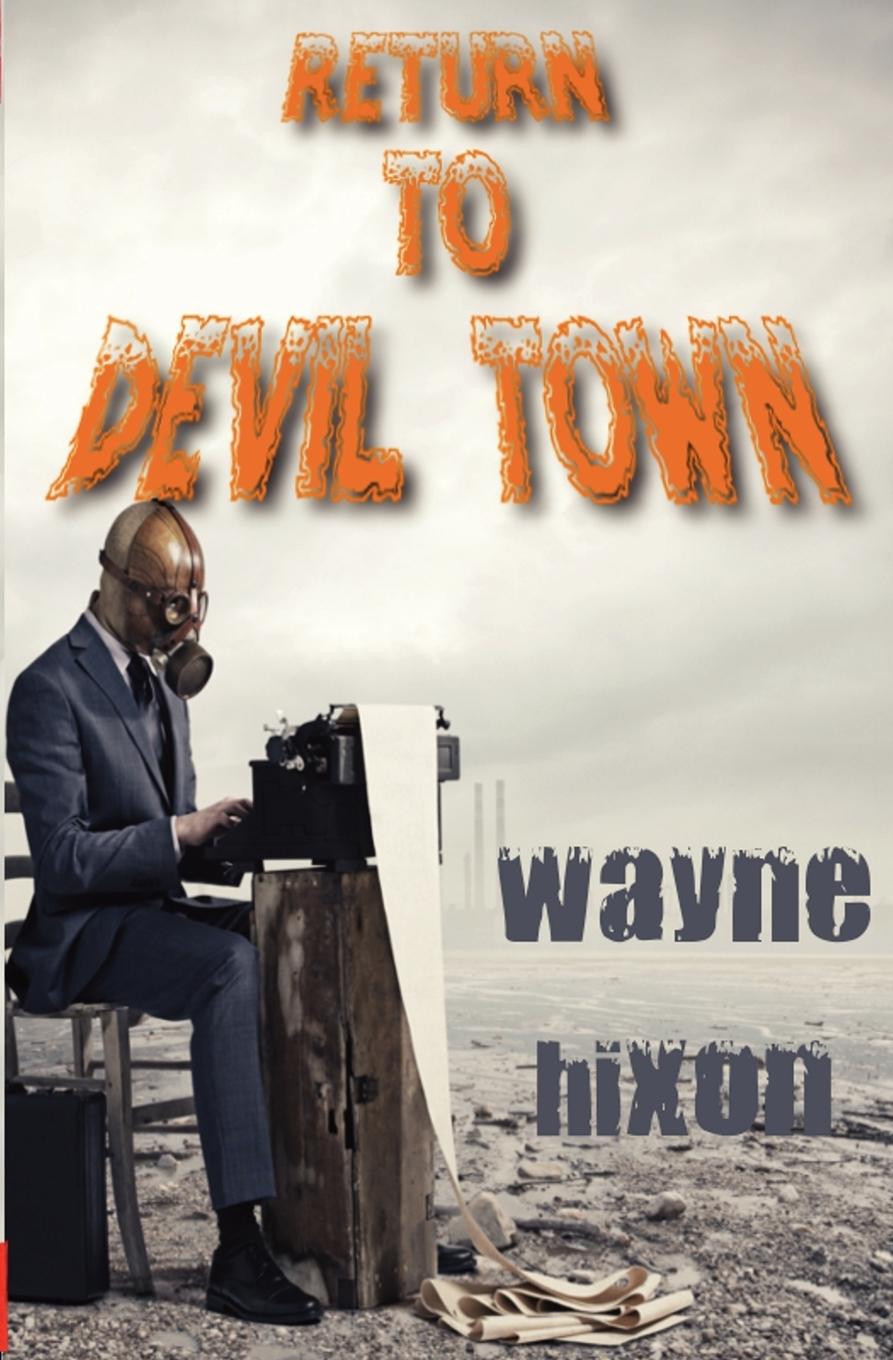 Vorderes Coverbild Return to Devil Town (Vampires in Devil Town Book Three)