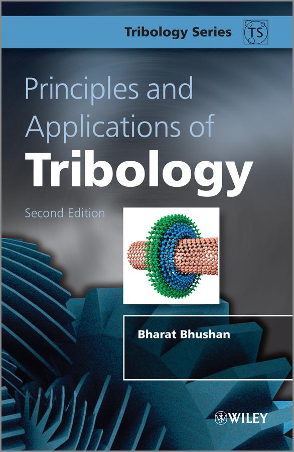 Vorderes Coverbild Principles and Applications of Tribology
