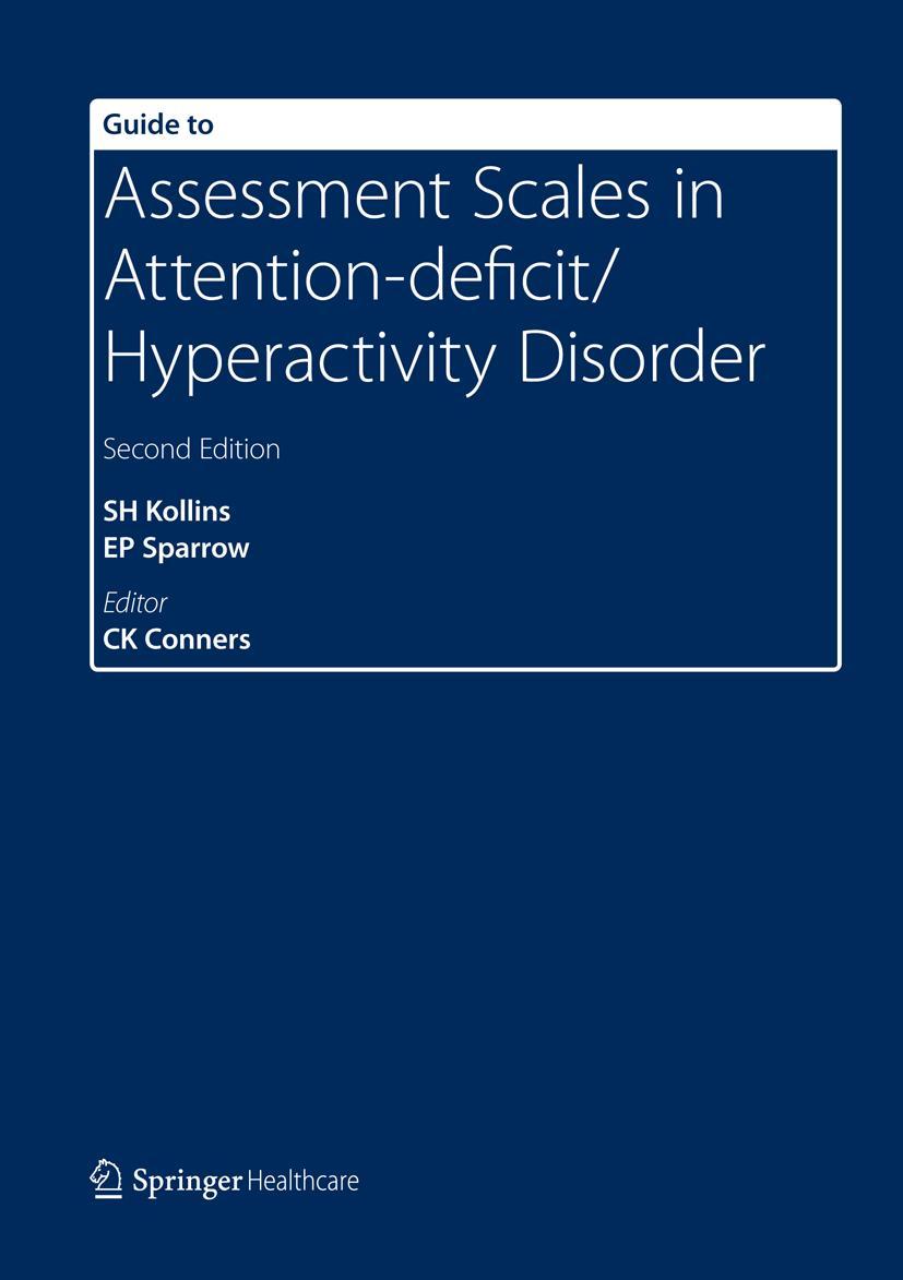 Vorderes Coverbild Guide to Assessment Scales in Attention-Deficit/Hyperactivity Disorder