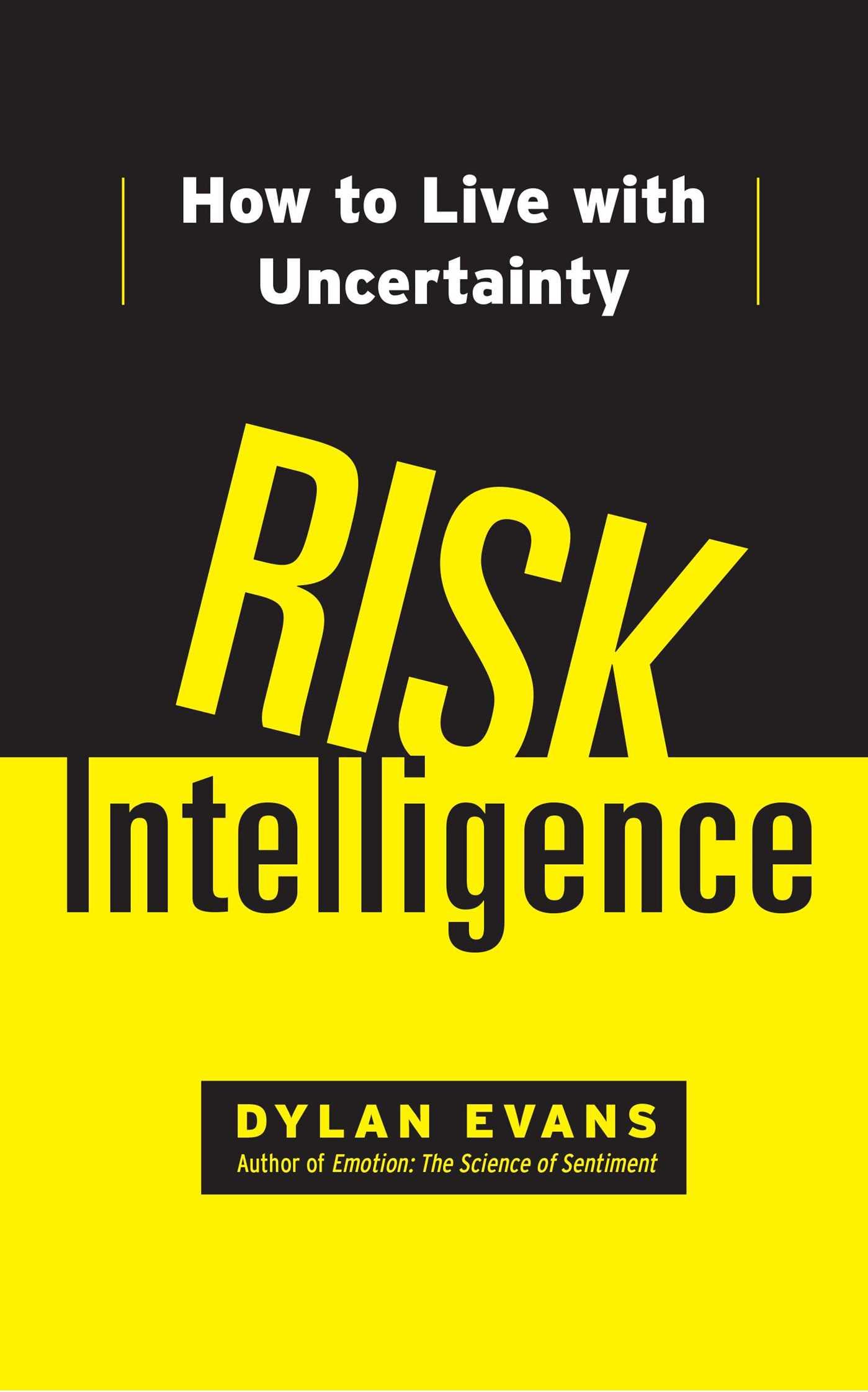 Vorderes Coverbild Risk Intelligence: How to Live with Uncertainty
