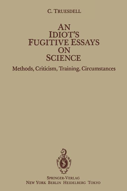 Vorderes Coverbild An Idiot's Fugitive Essays on Science