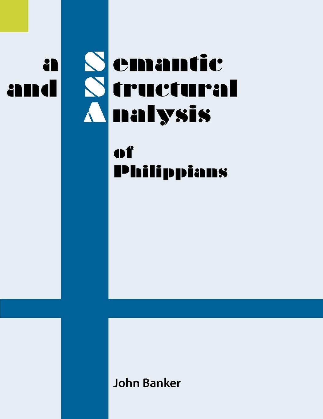 Vorderes Coverbild A Semantic and Structural Analysis of Philippians
