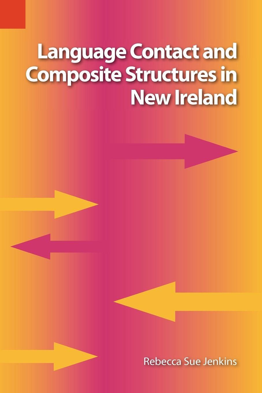 Vorderes Coverbild Language Contact and Composite Structures in New Ireland