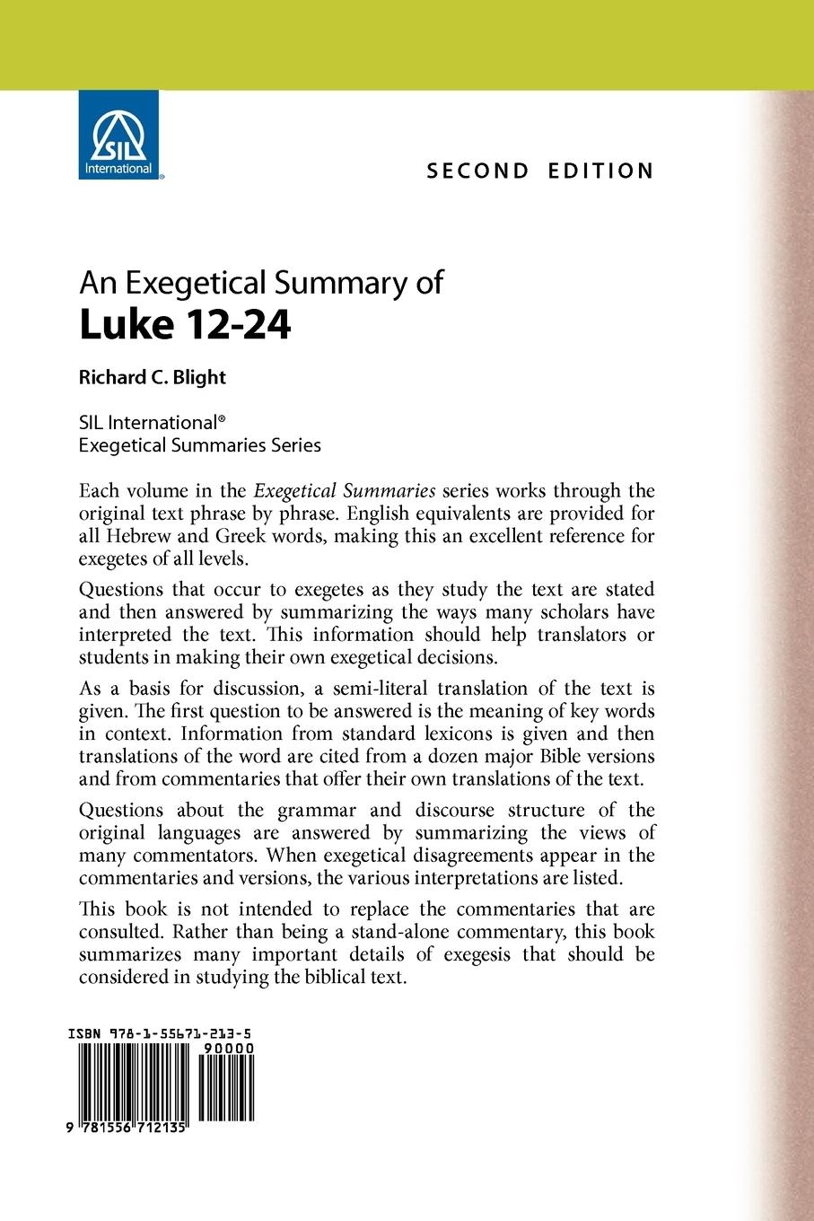 Rückseitencover An Exegetical Summary of Luke 12-24, 2nd Edition