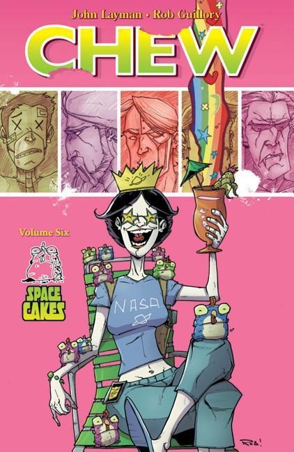 Vorderes Coverbild Chew Volume 6: Space Cakes