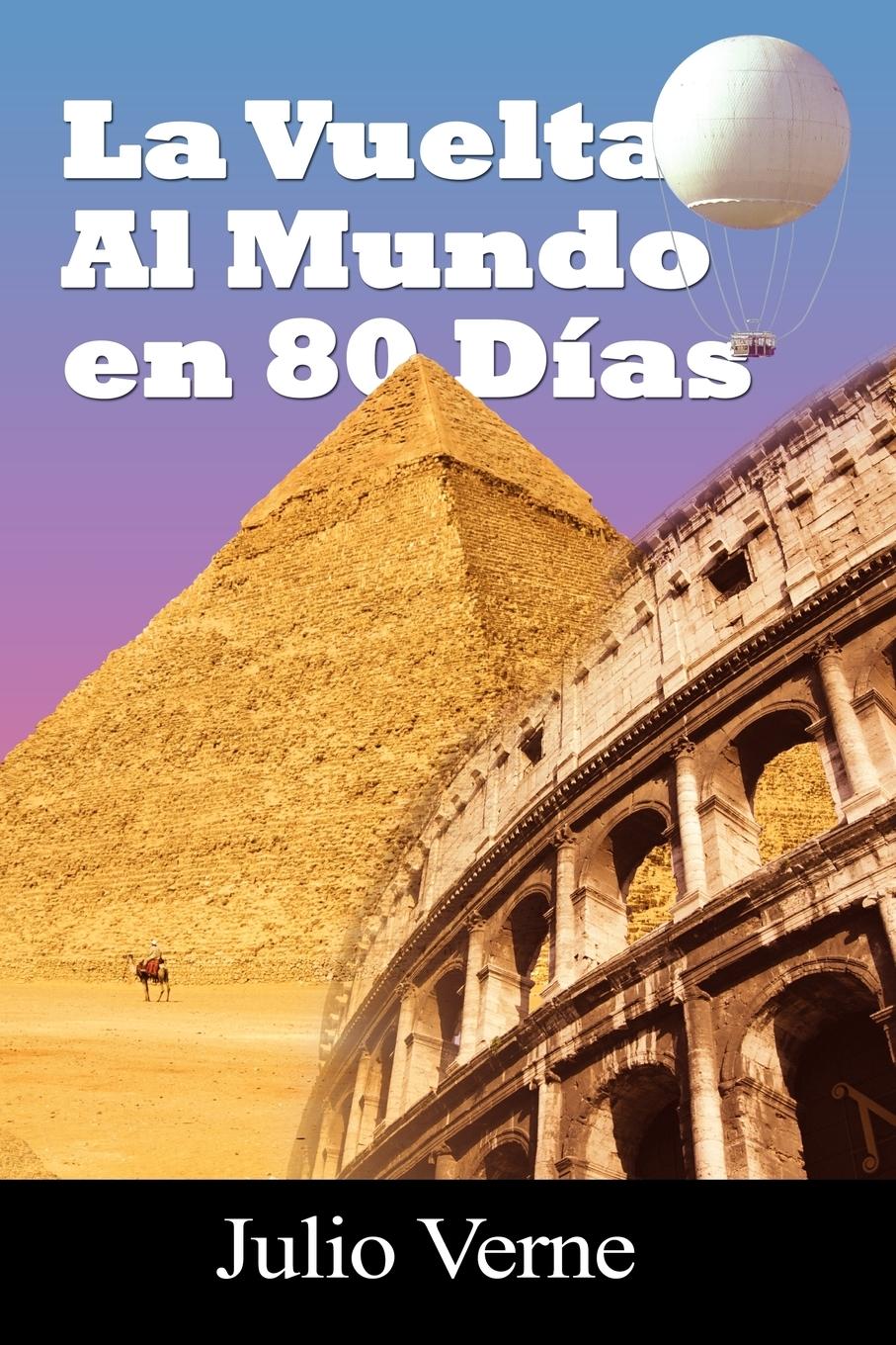 Vorderes Coverbild La Vuelta Al Mundo En 80 Dias