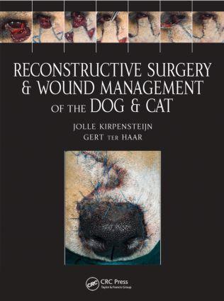 Vorderes Coverbild Reconstructive Surgery and Wound Management of the Dog and Cat