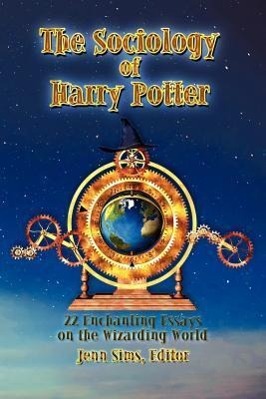 Vorderes Coverbild The Sociology of Harry Potter