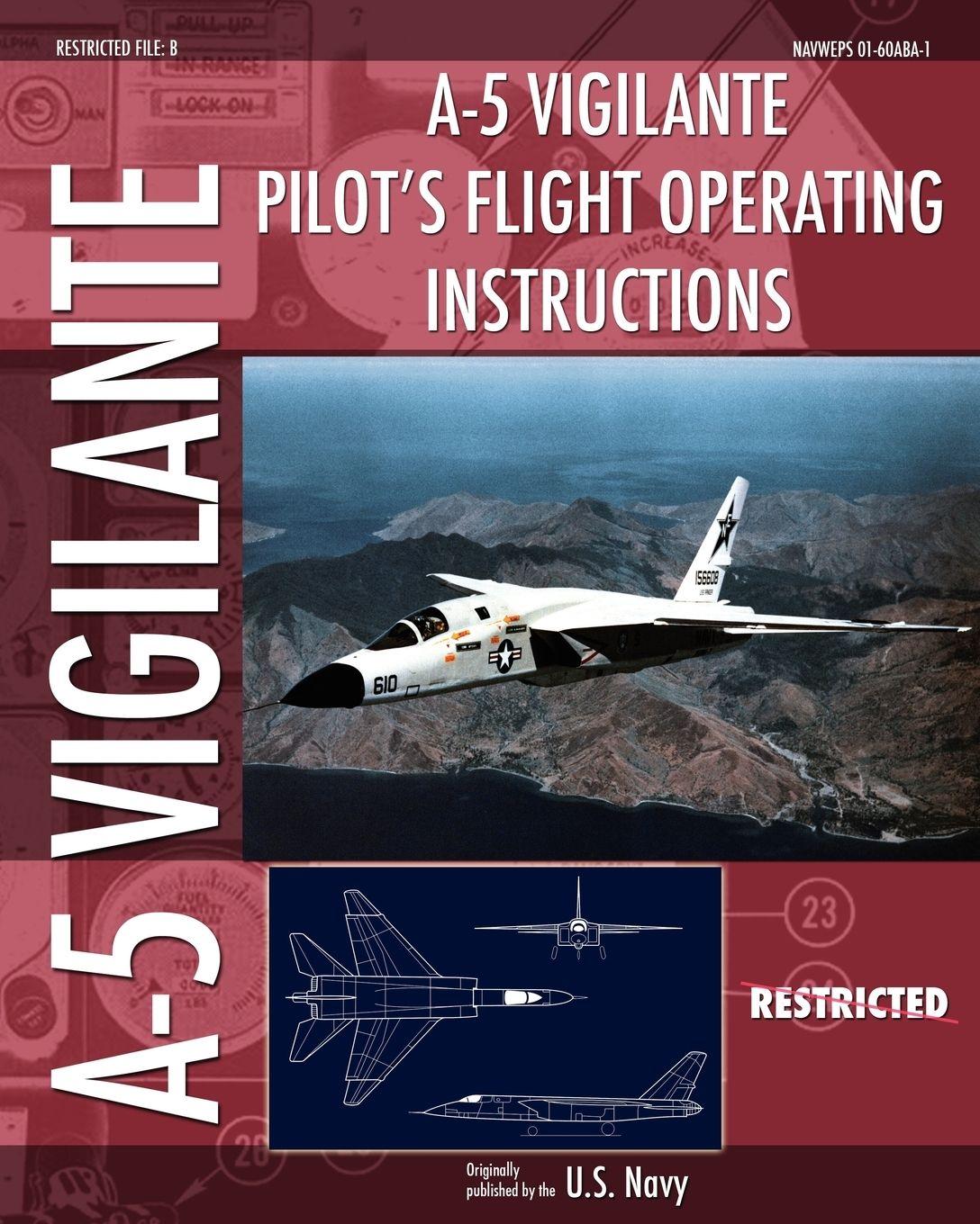 Vorderes Coverbild A-5 Vigilante Pilot's Flight Operating Instructions