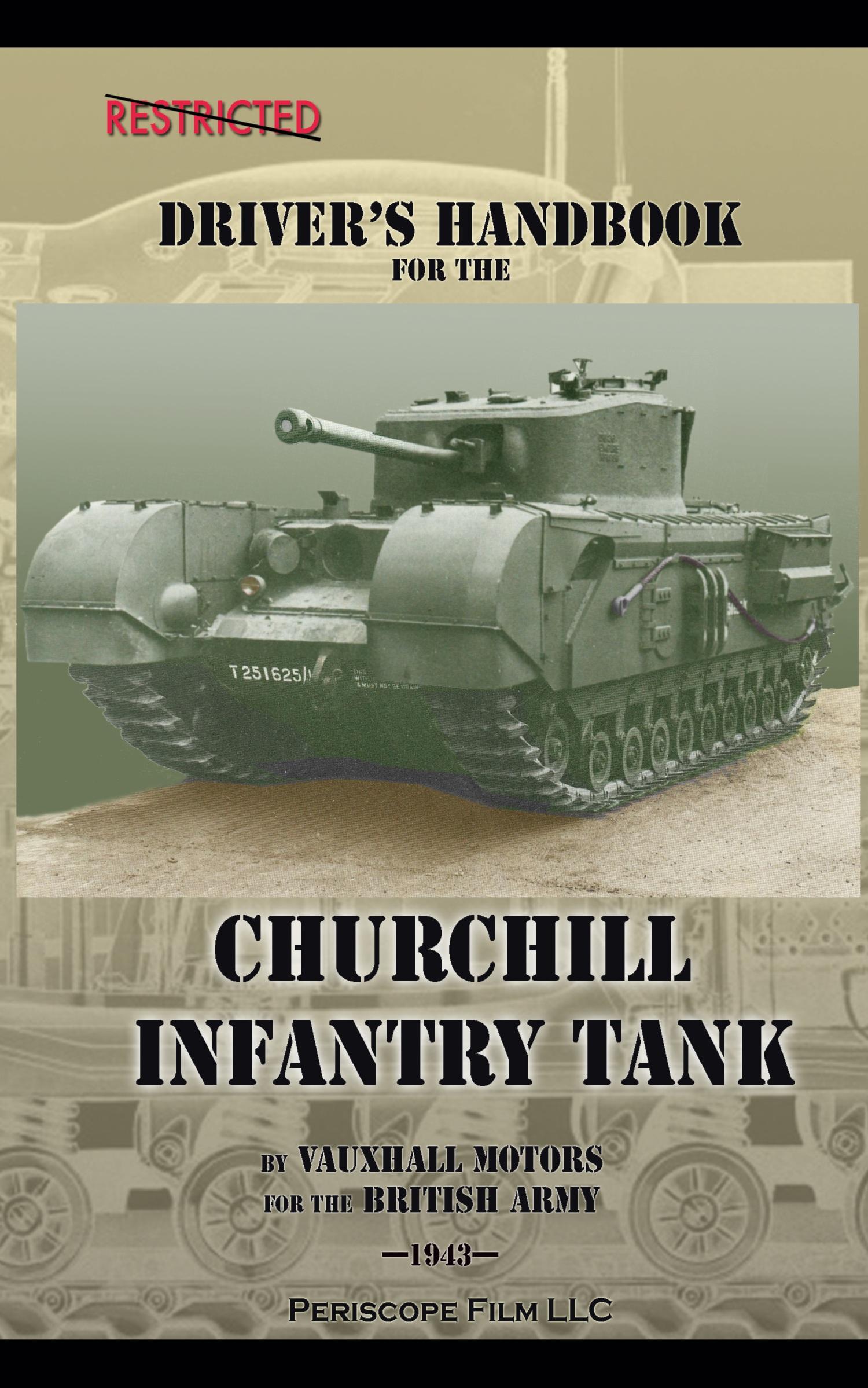 Vorderes Coverbild Driver's Handbook for the Churchill Infantry Tank