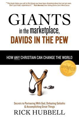 Vorderes Coverbild Giants in the Marketplace, Davids in the Pew: How Any Christian Can Change the World