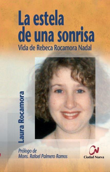Vorderes Coverbild La estela de una sonrisa : vida de Rebeca Rocamora Nadal