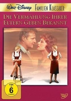 Vorderes Coverbild Die Vermählung ihrer Eltern geben bekannt
