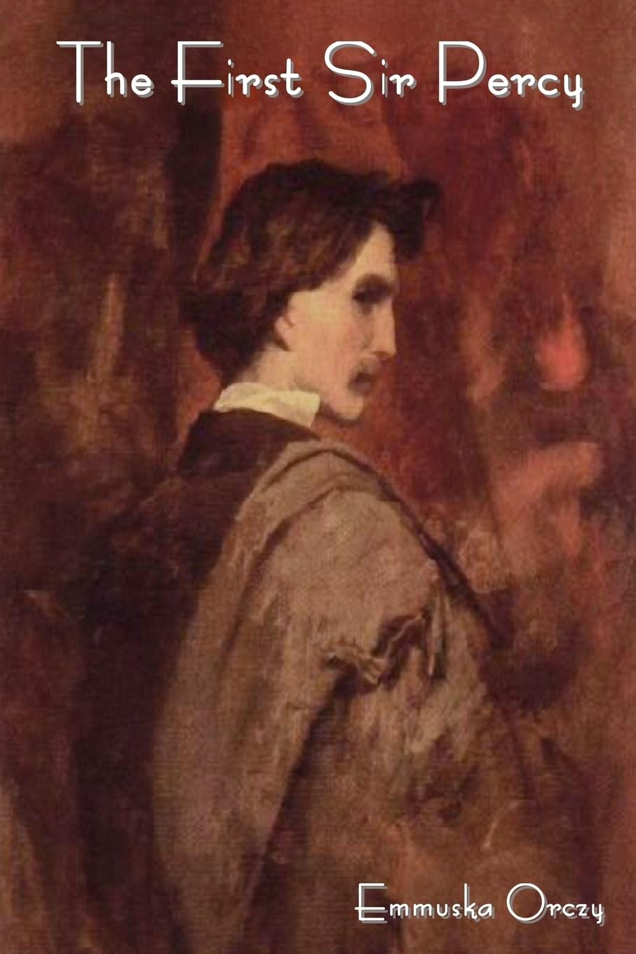 Vorderes Coverbild The First Sir Percy