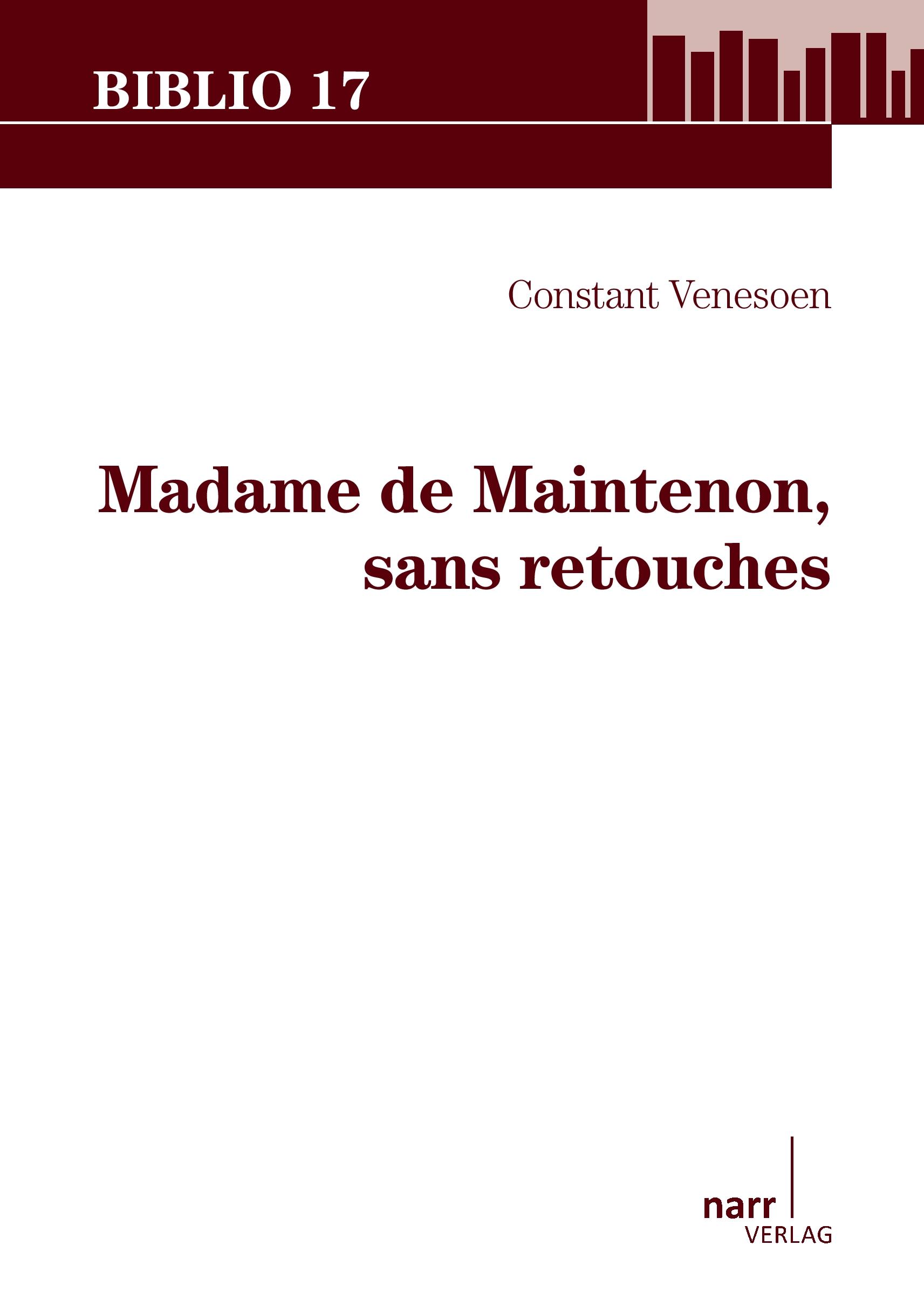 Vorderes Coverbild Madame de Maintenon, sans retouches