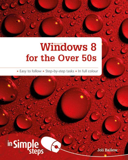 Vorderes Coverbild Windows 8 for the Over 50s In Simple Steps