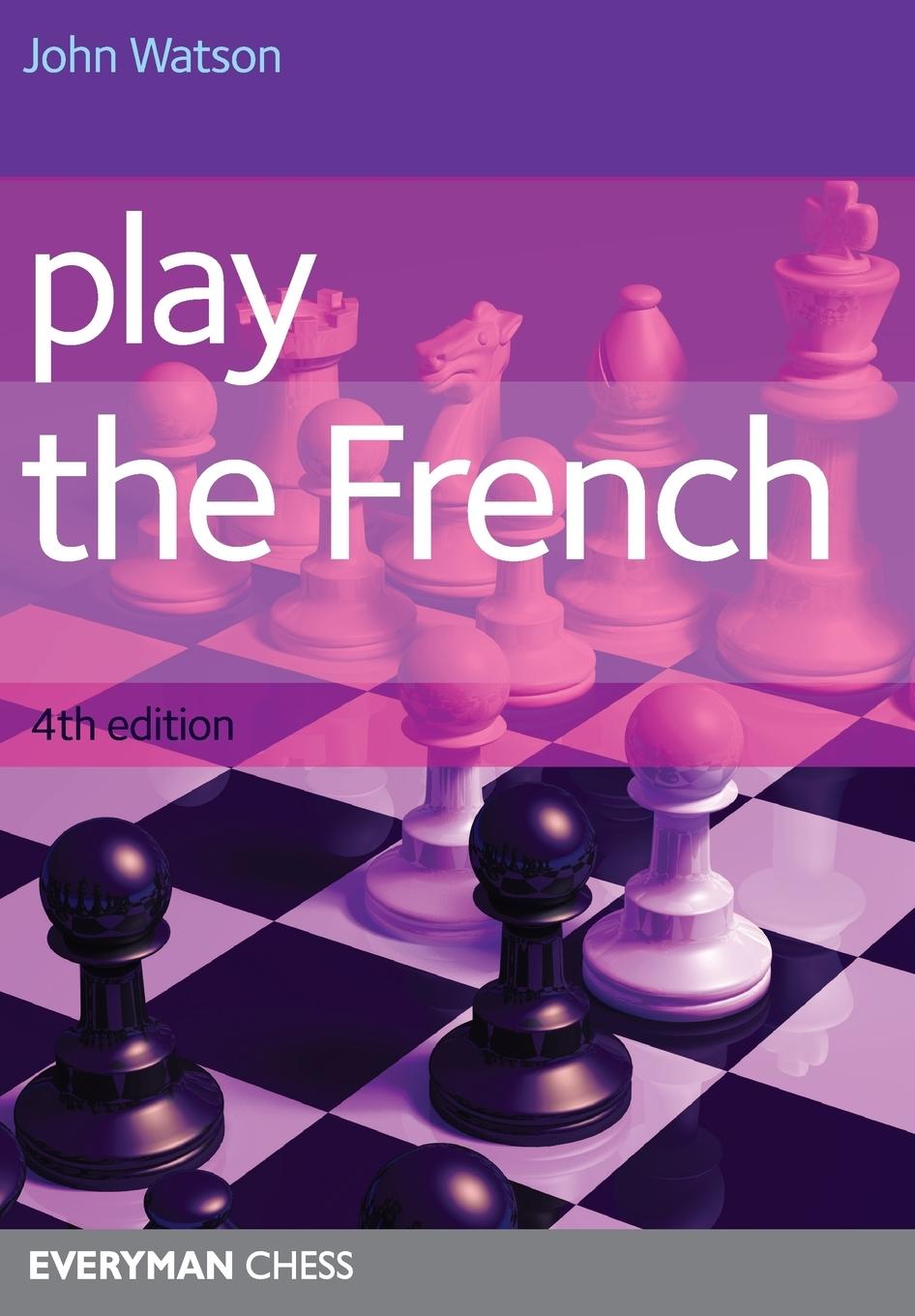 Vorderes Coverbild Play the French 4th Edition