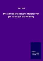 Vorderes Coverbild Die altniederländische Malerei von Jan van Eyck bis Memling