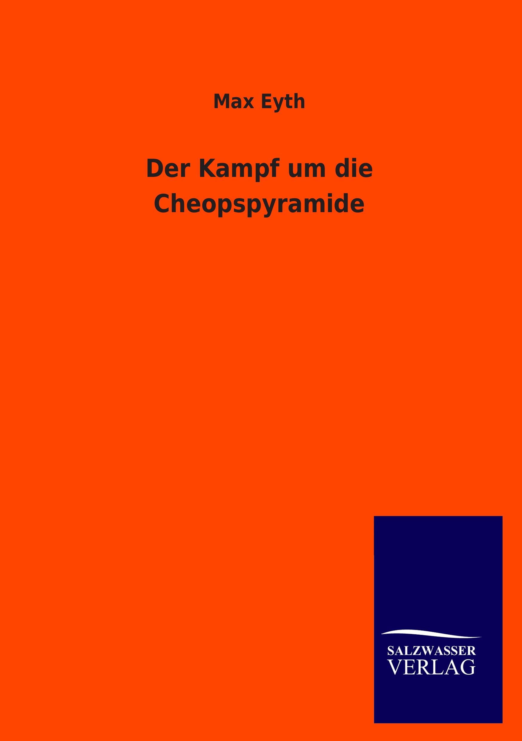 Vorderes Coverbild Der Kampf um die Cheopspyramide