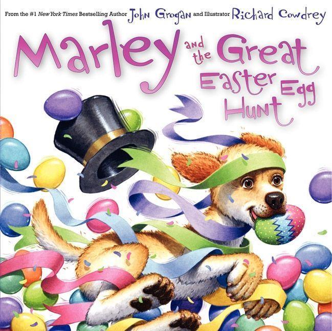 Vorderes Coverbild Marley and the Great Easter Egg Hunt