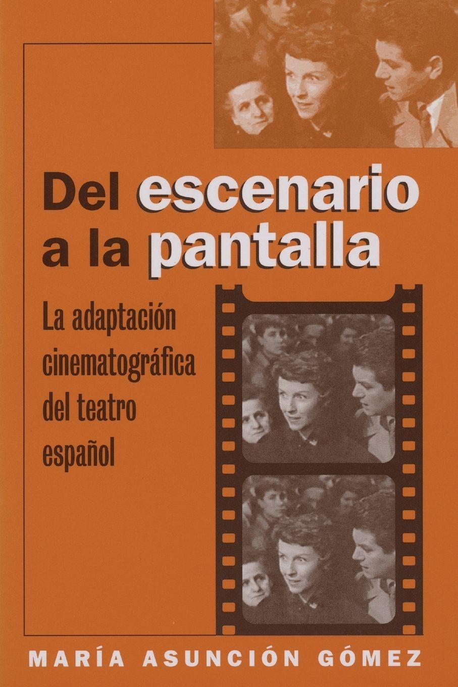 Vorderes Coverbild Del escenario a la pantalla