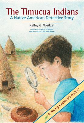 Vorderes Coverbild The Timucua Indians -- A Native American Detective Story