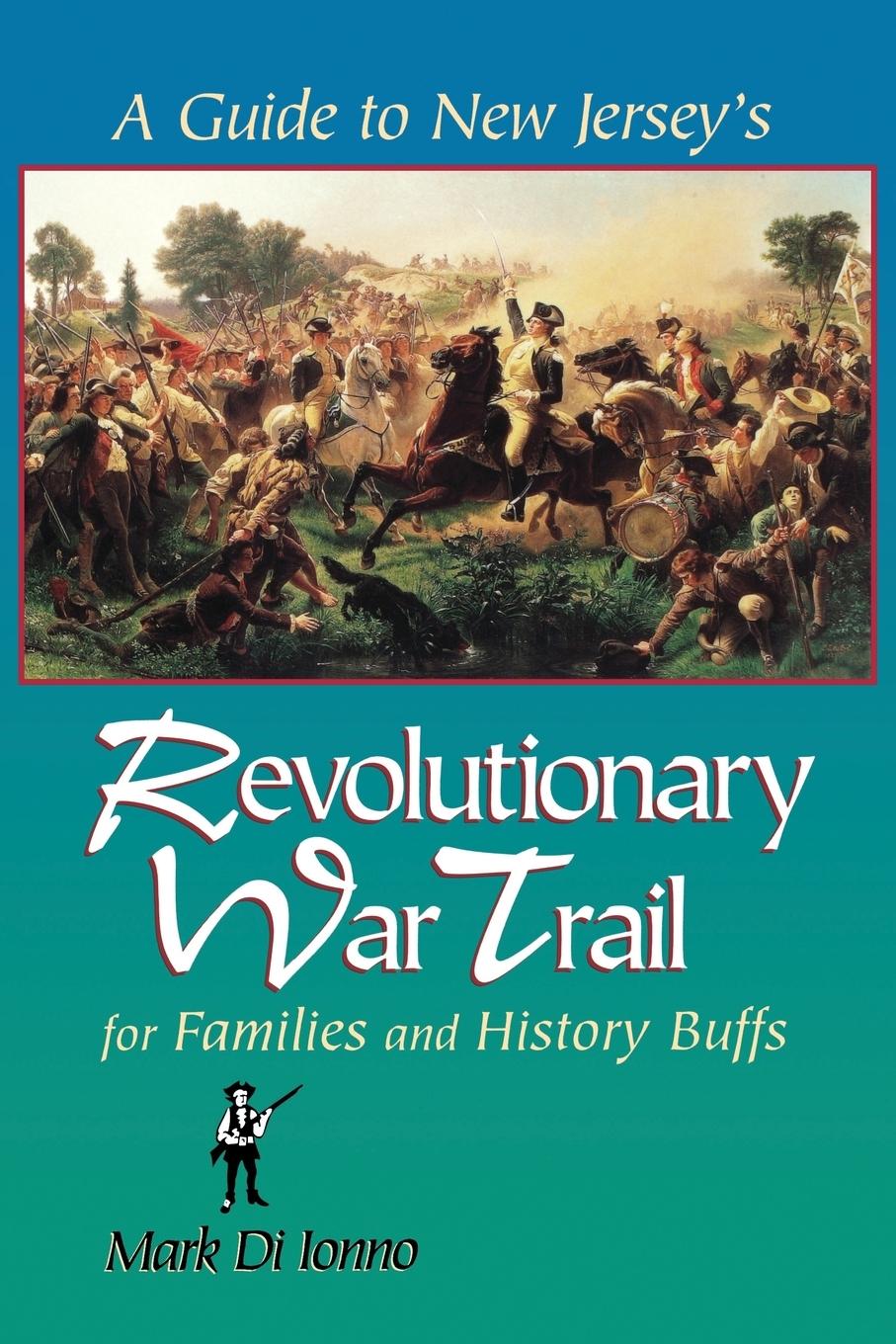 Vorderes Coverbild A Guide to New Jersey's Revolutionary War Trail