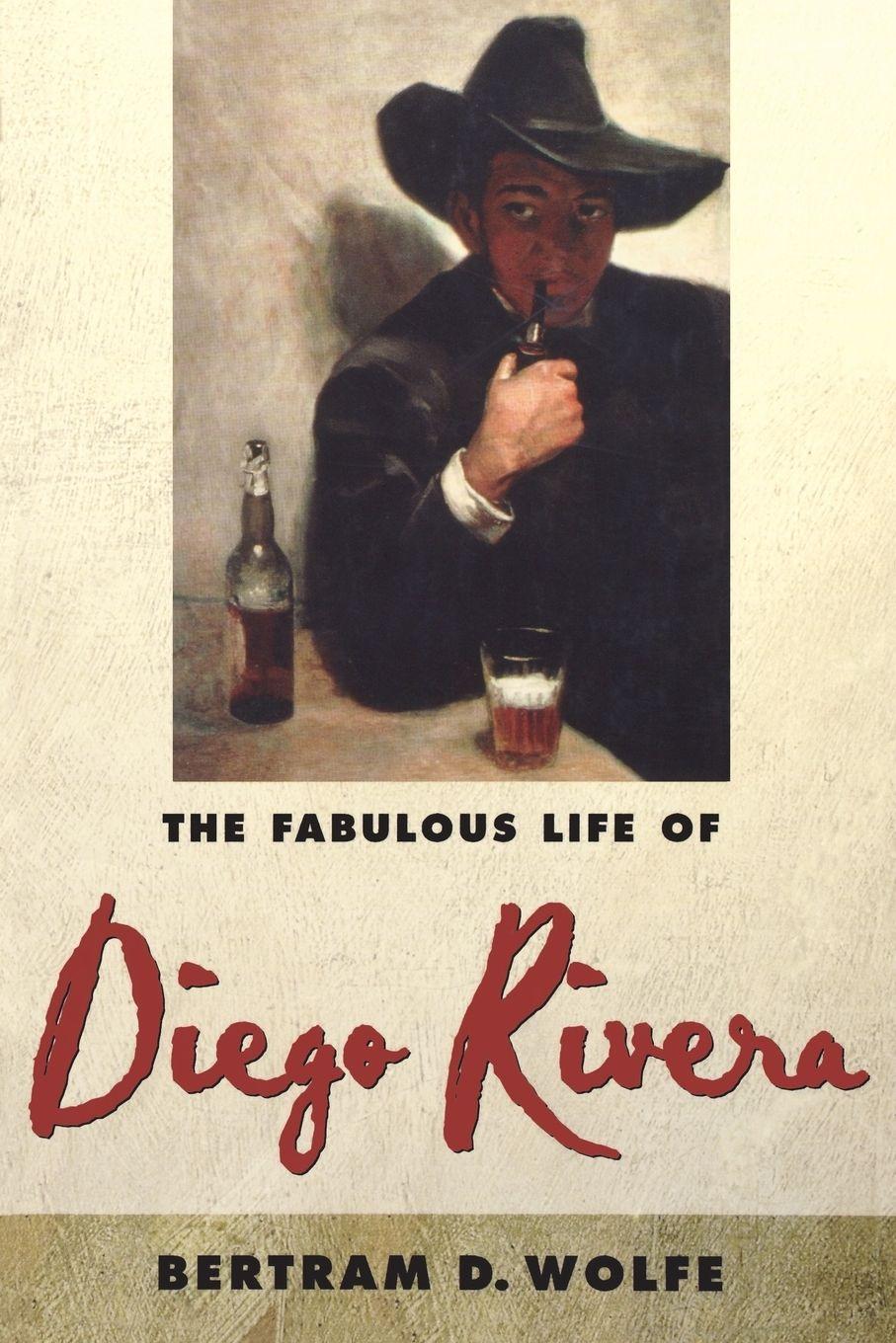 Vorderes Coverbild The Fabulous Life of Diego Rivera