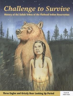 Vorderes Coverbild Unit II: Three Eagles and Grizzly Bear Looking Up Period, 1800-1840