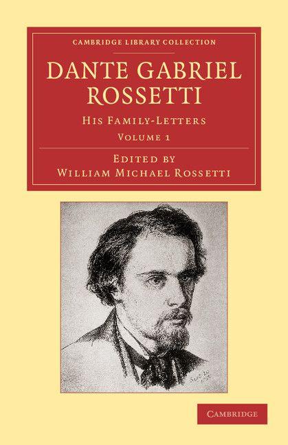 Vorderes Coverbild Dante Gabriel Rossetti - Volume 1