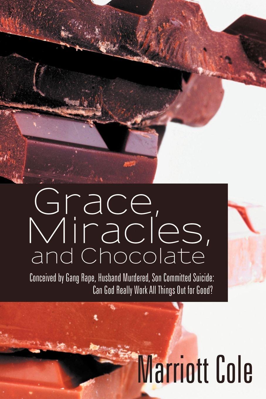 Vorderes Coverbild Grace, Miracles, and Chocolate
