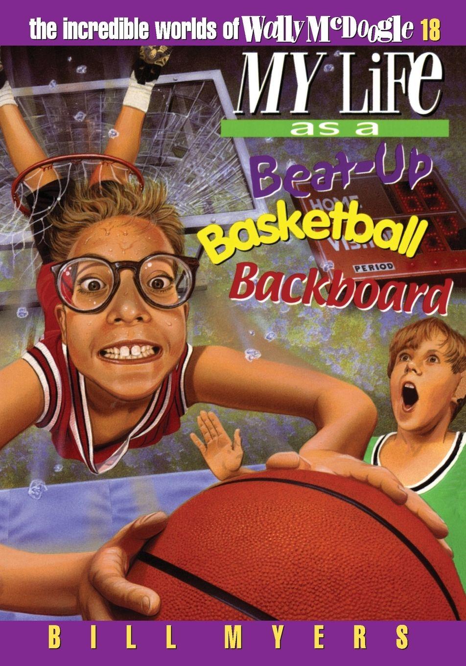 Vorderes Coverbild My Life as a Busted-Up Basketball Backboard | Softcover