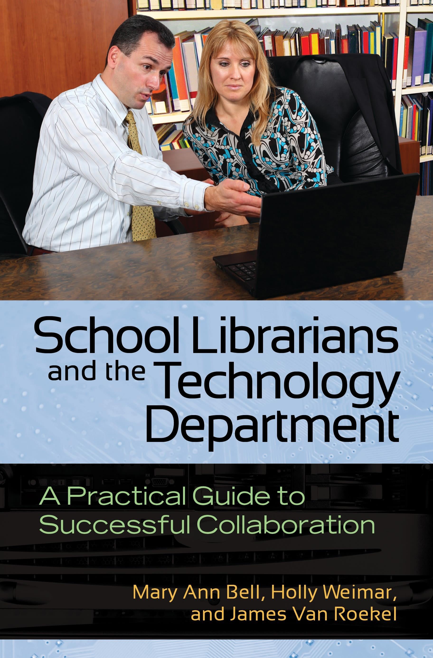 Vorderes Coverbild School Librarians and the Technology Department