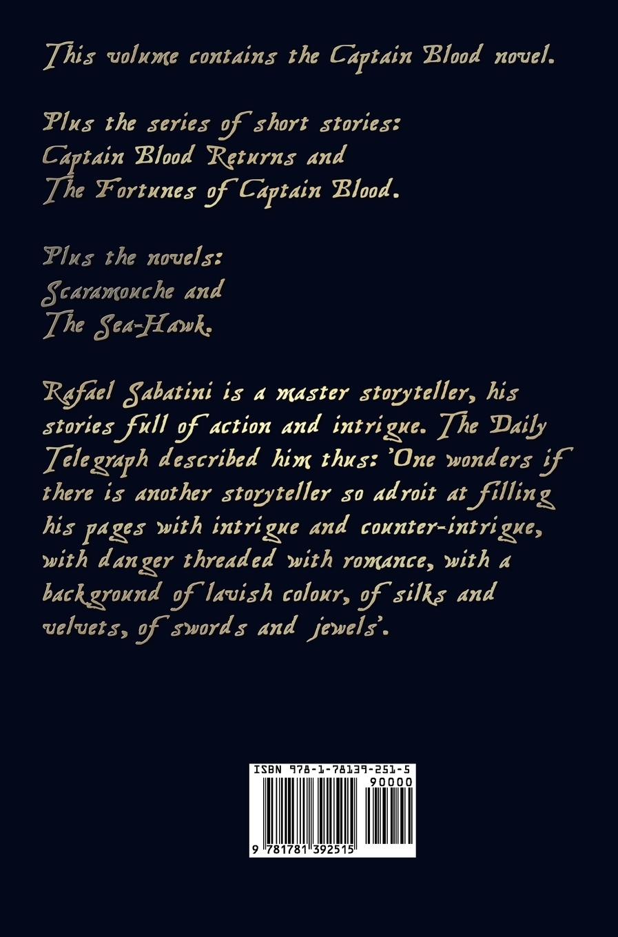 Rückseitencover The Complete Captain Blood and Other Famous Sabatini Novels (Unabridged) - Captain Blood, Captain Blood Returns (or the Chronicles of Captain Blood),