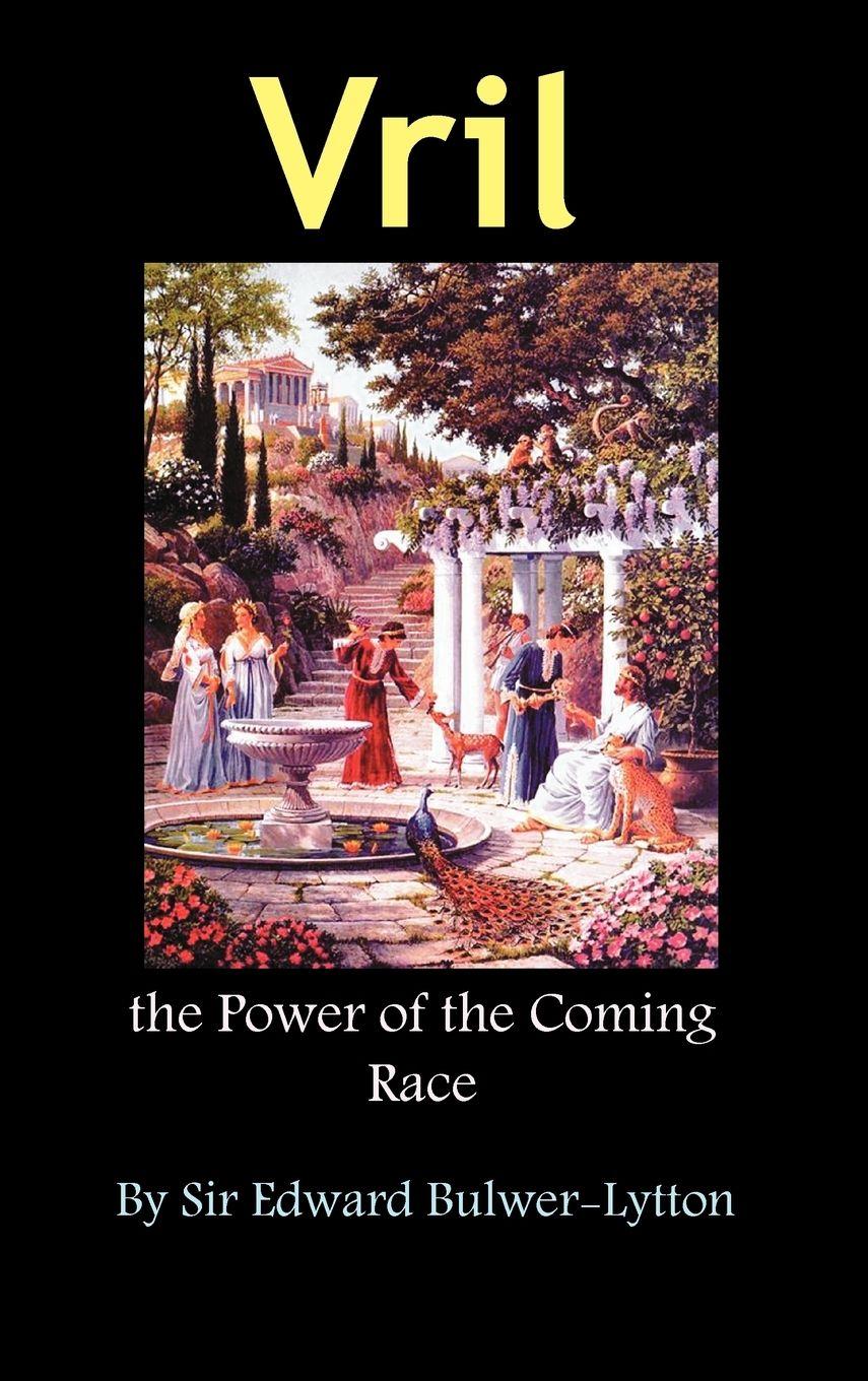 Vorderes Coverbild Vril, the Power of the Coming Race