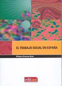 Vorderes Coverbild El trabajo social en España : una profesión para la democracia