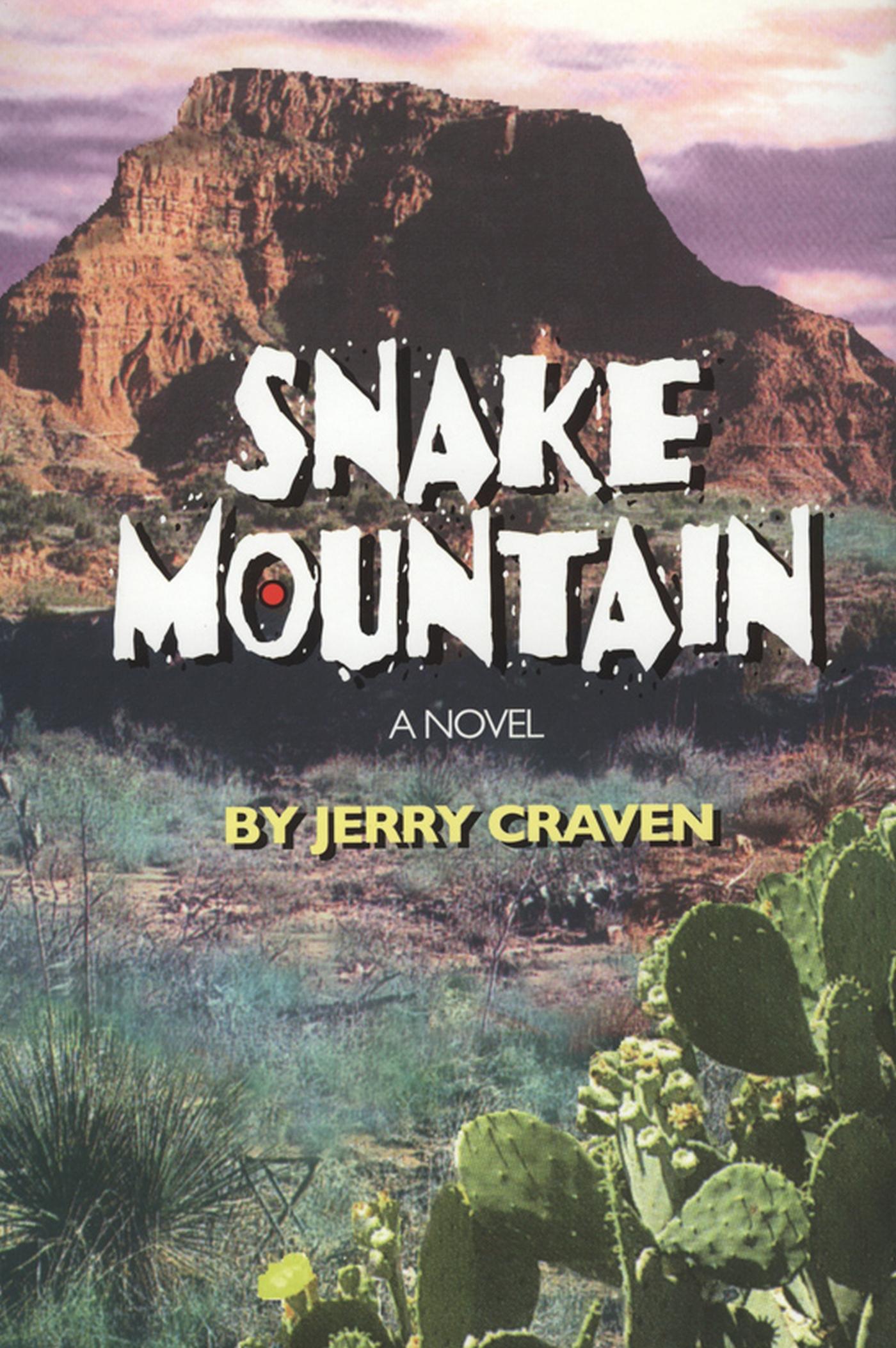 Vorderes Coverbild Snake Mountain