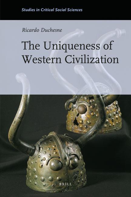 Vorderes Coverbild The Uniqueness of Western Civilization