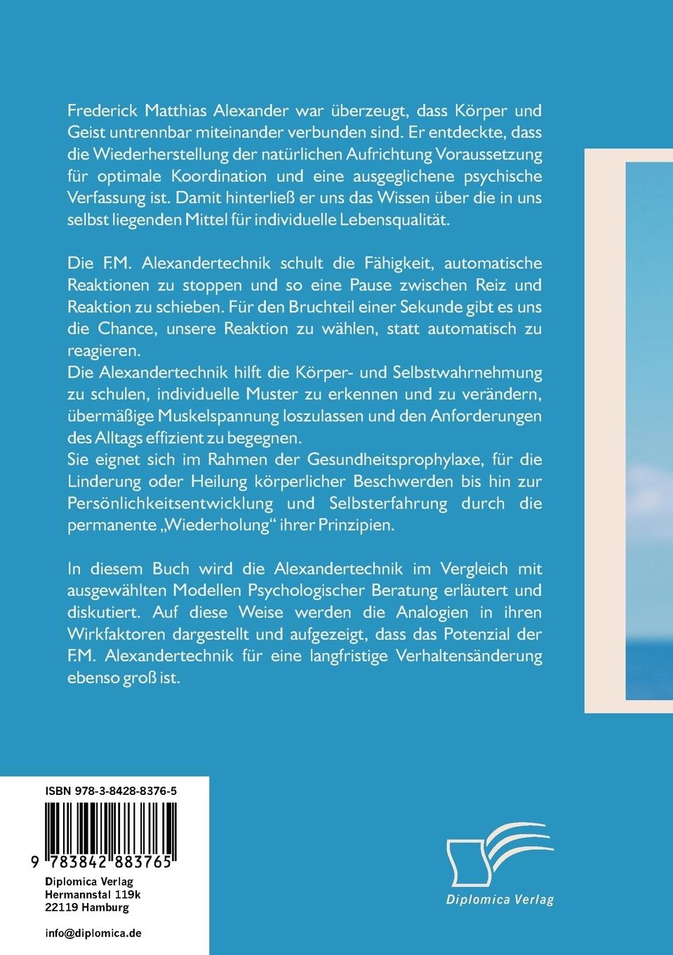 Rückseitencover Alexander-Technik für individuelle Lebensqualität: Den Alltag entschleunigen und Stress effektiv bewältigen