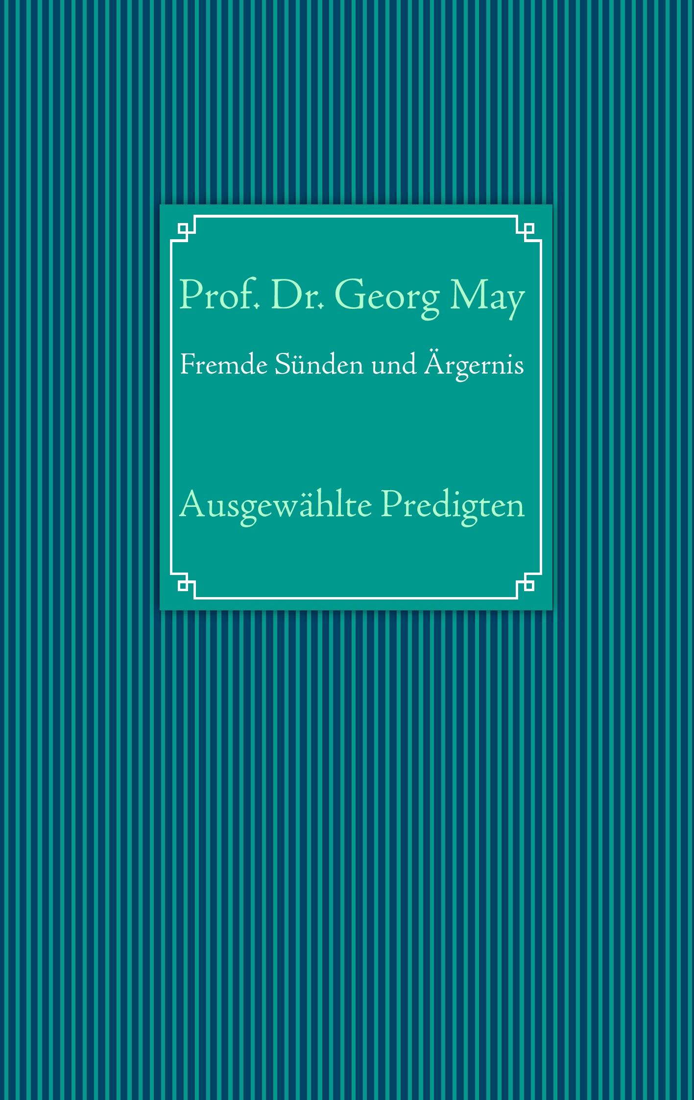 Vorderes Coverbild Fremde Sünden und Ärgernis