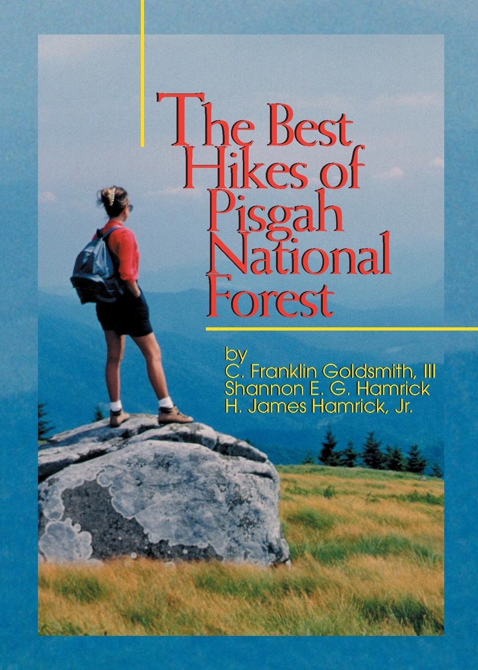 Vorderes Coverbild The Best Hikes of Pisgah National Forest