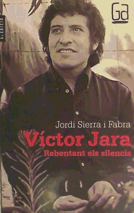 Vorderes Coverbild Victor Jara. Rebentant els silencis