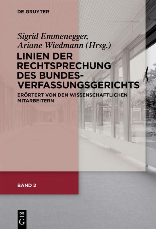 Vorderes Coverbild Band 2: Linien der Rechtsprechung des Bundesverfassungsgerichts - erörtert von den wissenschaftlichen Mitarbeiterinnen und Mitarbeitern.