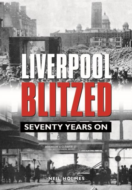 Vorderes Coverbild Liverpool Blitzed
