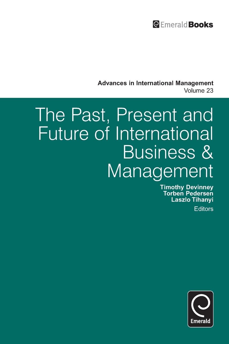 Vorderes Coverbild The Past, Present and Future of International Business and Management