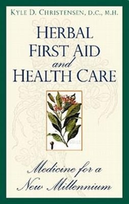 Vorderes Coverbild Herbal First Aid and Health Care