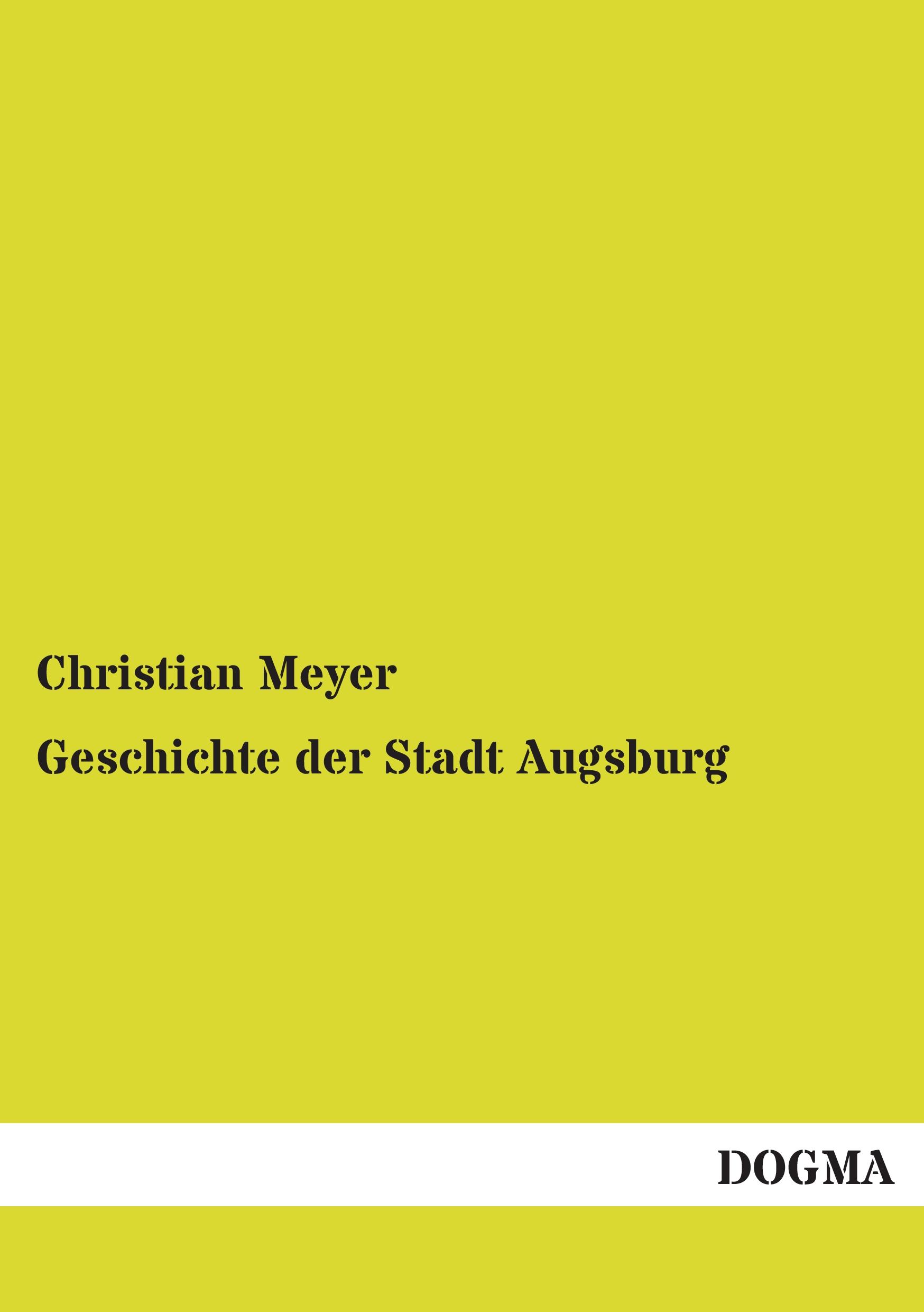 Vorderes Coverbild Geschichte der Stadt Augsburg